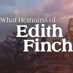 What_Remains_of_Edith_Finch-compressed