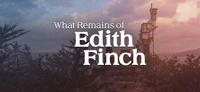 What_Remains_of_Edith_Finch-compressed