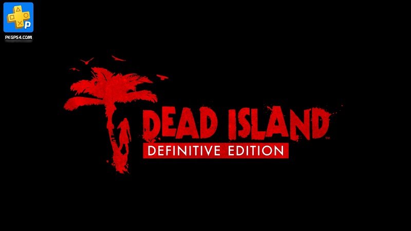 Dead_Island_Definitive_Edition