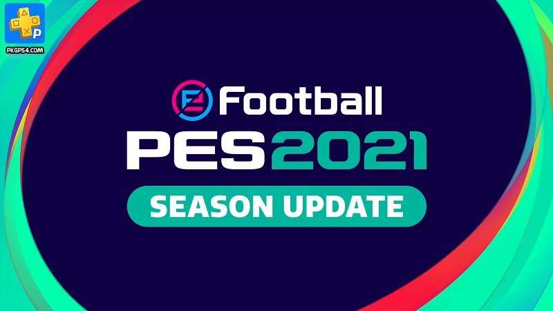 eFootball PES 2021 SEASON UPDATE covers