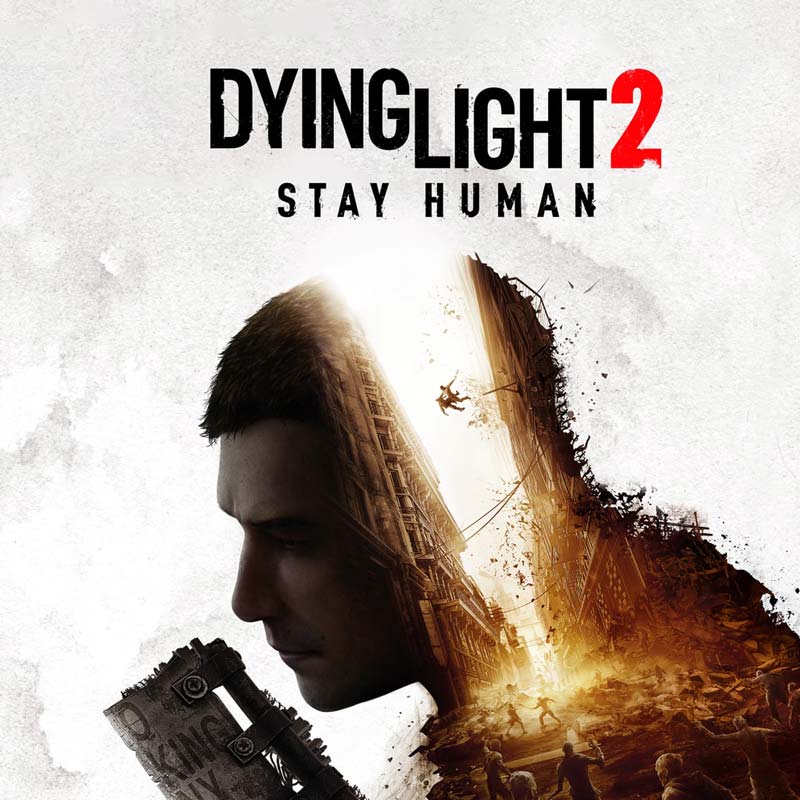Dying Light 2 Stay Human cover