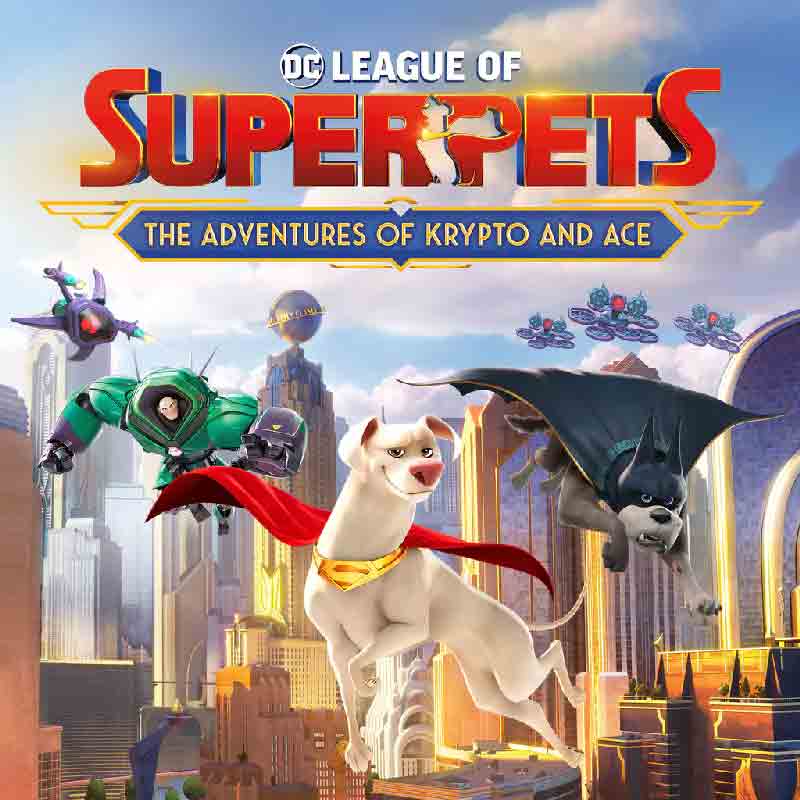DC League of Super-Pets The Adventures of Krypto and Ace covers