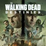 The Walking Dead Destinies cover