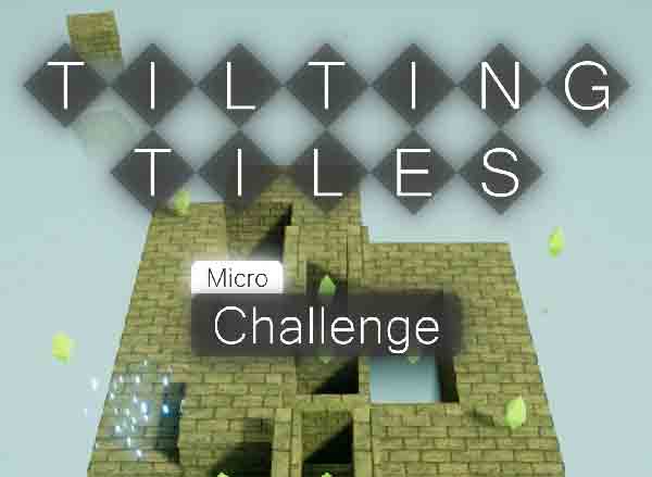 Tilting Tiles Micro Challenge covers