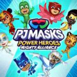 PJ Masks Power Heroes Mighty Alliance cover