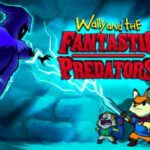Wally and the FANTASTIC PREDATORS cover