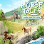 Horse Tales Emerald Valley Ranch Deluxe cover