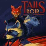 Tails Noir cover
