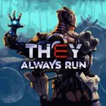 They Always Run cover