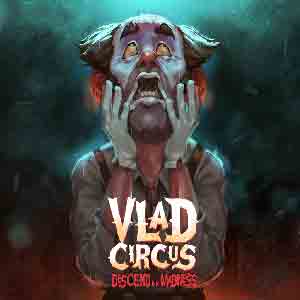 Vlad Circus Descend Into Madness cover