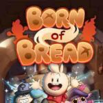 Born of Bread cover