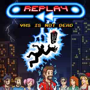 REPLAY VHS is Not Dead cover